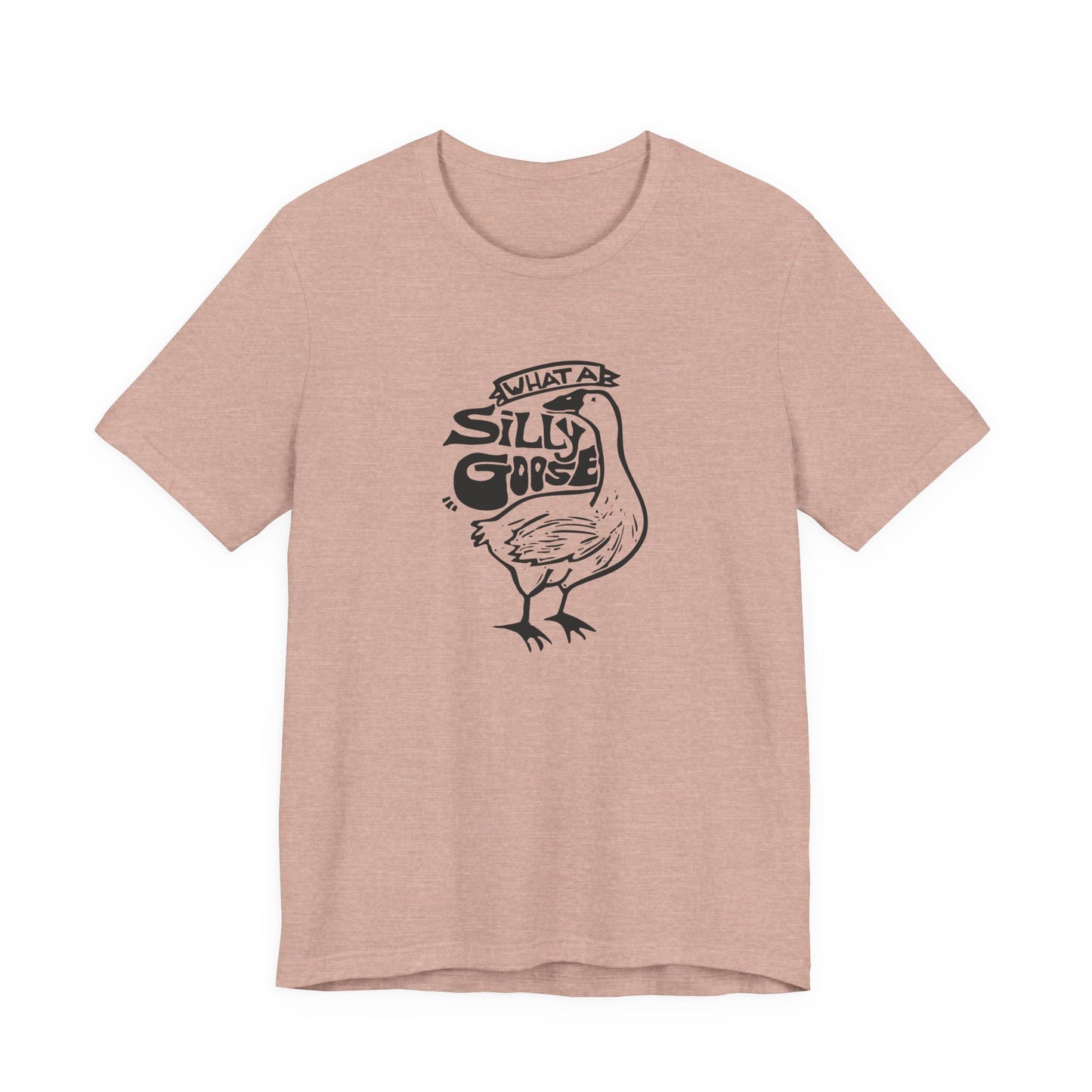 Silly Goose T-Shirt, Fun Unisex Tee, Casual Wear for Animal Lovers, Great Gift for Friends, Perfect for Birthdays and Celebrations