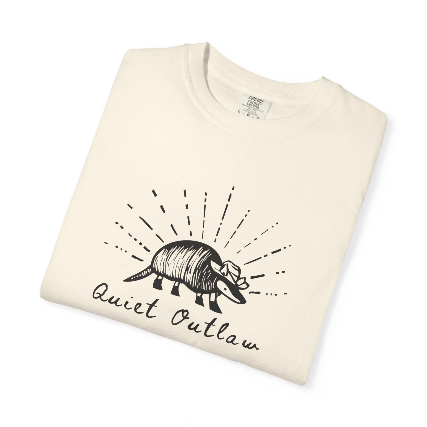 Unisex Garment-Dyed T-Shirt with 'Quiet Outlaw' Design, Casual Wear, Gift for Nature Lovers, Vintage Style Tee, Eco-Friendly Fashion