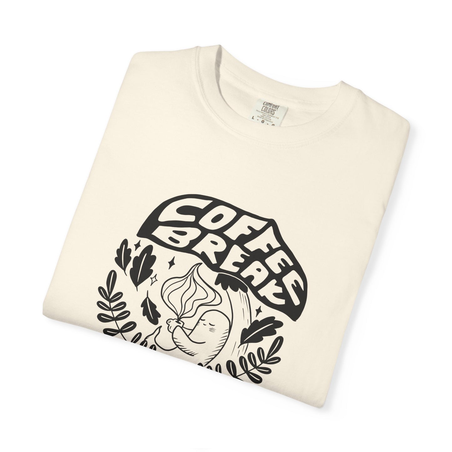 Coffee Break Unisex T-Shirt, Casual Wear, Coffee Lover Gift, Relaxation Tee, Everyday Comfort, Fun Graphic Shirt