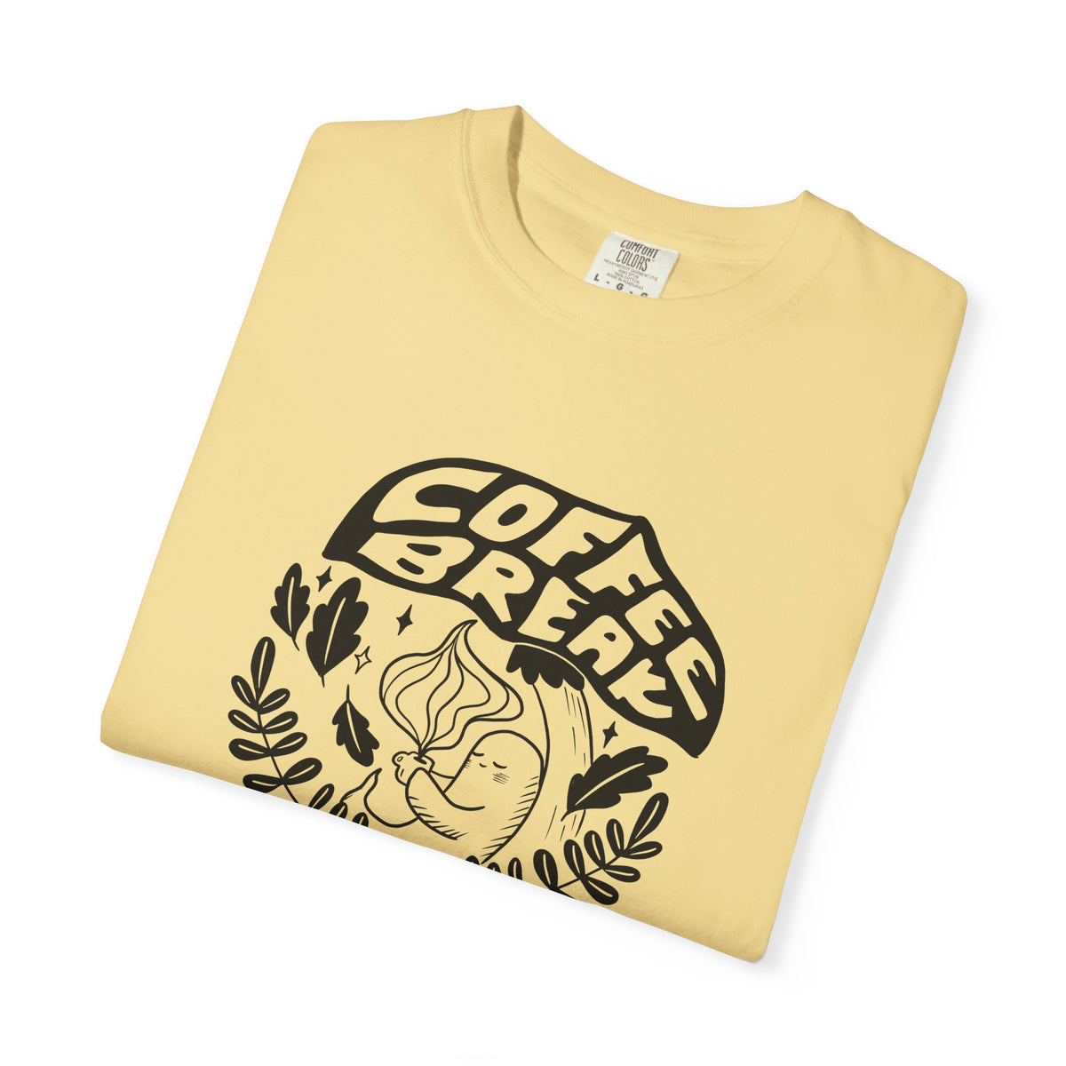 Coffee Break Unisex T-Shirt, Casual Wear, Coffee Lover Gift, Relaxation Tee, Everyday Comfort, Fun Graphic Shirt