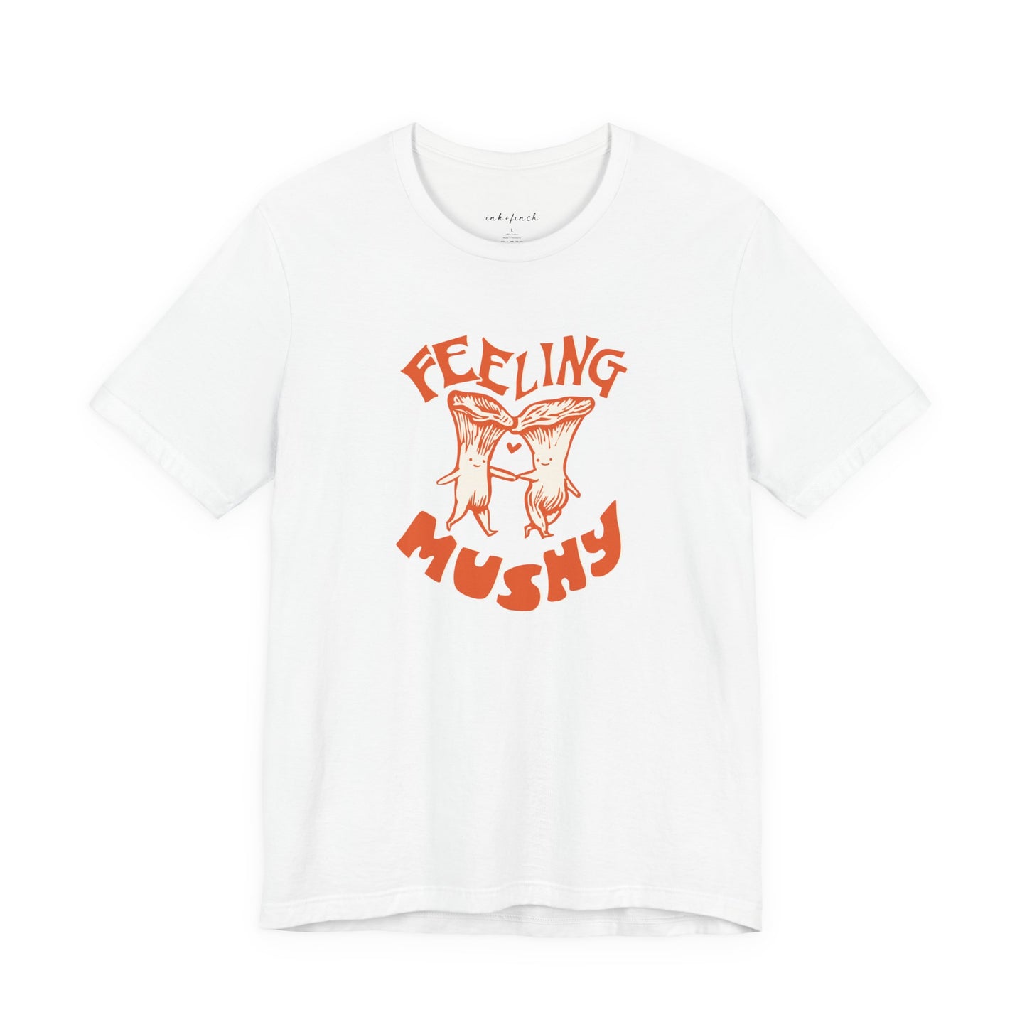 Feeling Mushy Cute Mushroom Graphic Tee