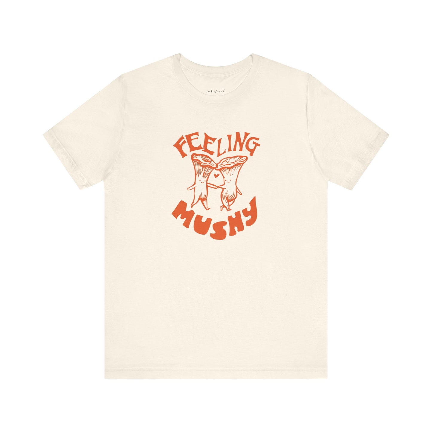 Feeling Mushy Cute Mushroom Graphic Tee
